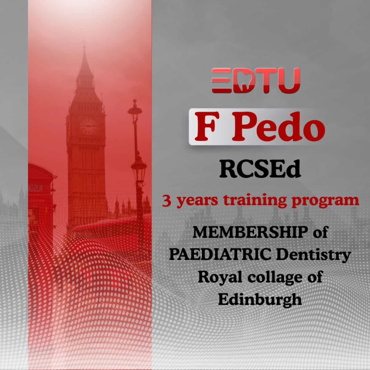 THE TRI-COLLEGIATE Fellowship IN PAEDIATRIC DENTISTRY Training Program (F PAED RCSEd, RCPSGlasgow & RCSEng)